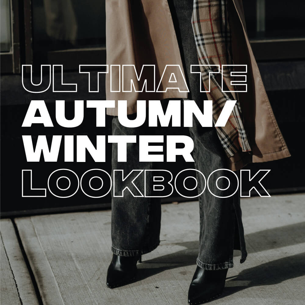 Your ULTIMATE Autumn/ Winter Lookbook