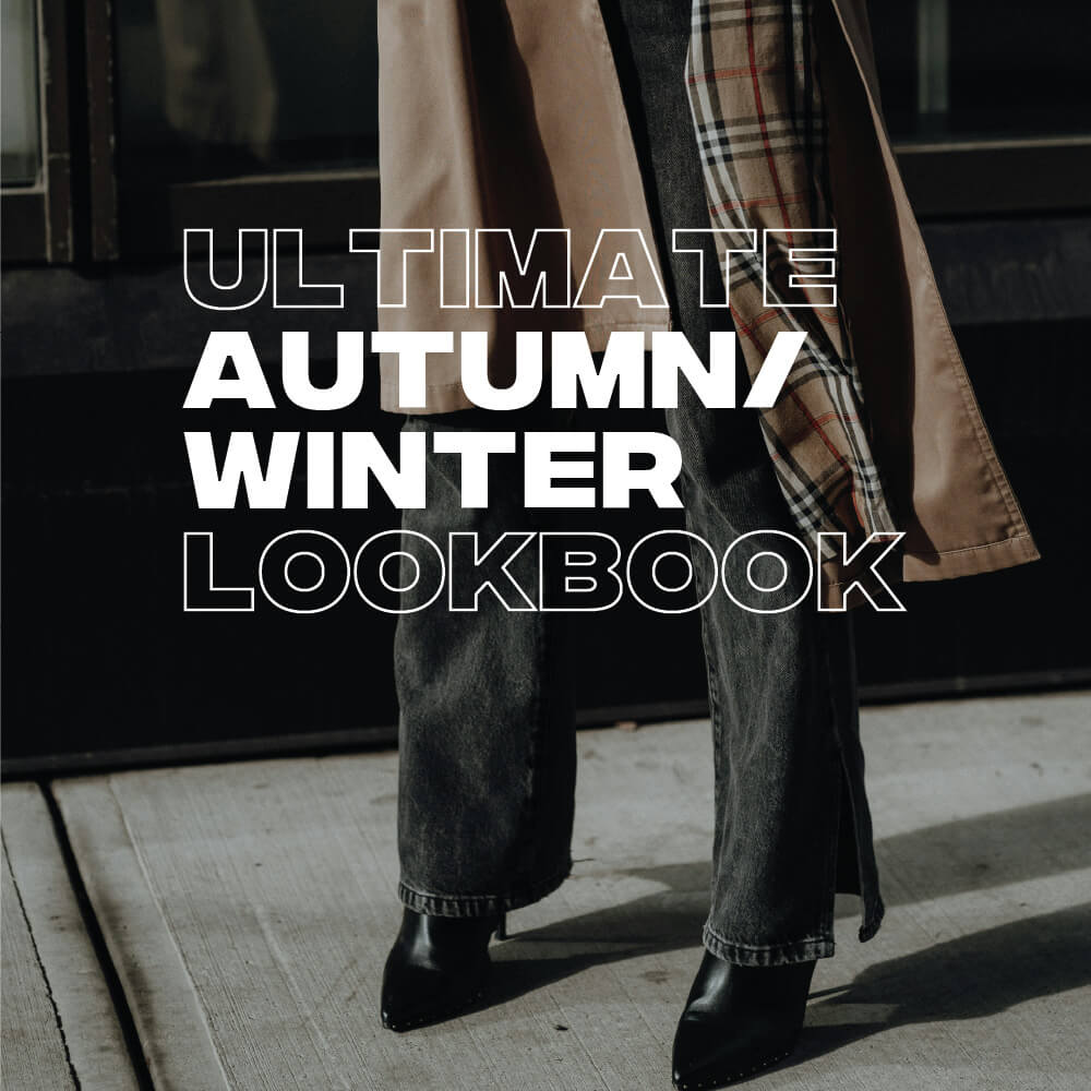 Your ULTIMATE Autumn/ Winter Lookbook.